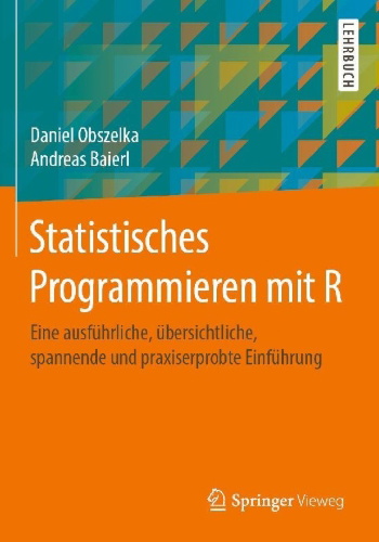 Buchcover und Innenansicht für das Buch: Statistisches Programmieren mit R