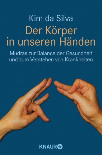Buchcover und Innenansicht für das Buch: Der Körper in unseren Händen