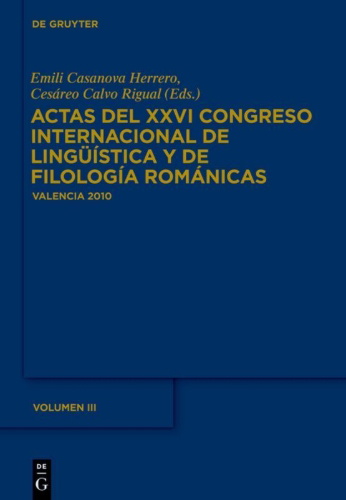 Buchcover und Innenansicht für das Buch: Actas del XXVI Congreso Internacional de Lingüística y de Filología Románicas. Tome III