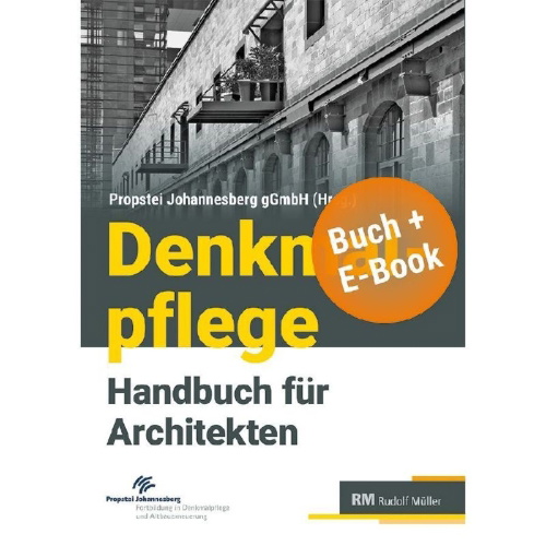 Buchcover und Innenansicht für das Buch: Denkmalpflege - Handbuch für Architekten - mit E-Book (PDF)