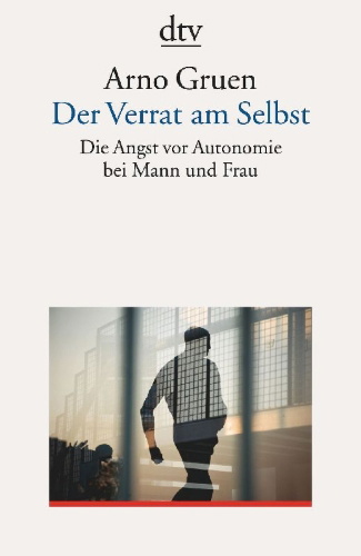 Buchcover und Innenansicht für das Buch: Der Verrat am Selbst