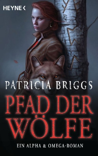 Buchcover und Innenansicht für das Buch: Wild Sign - Alpha & Omega Book 6