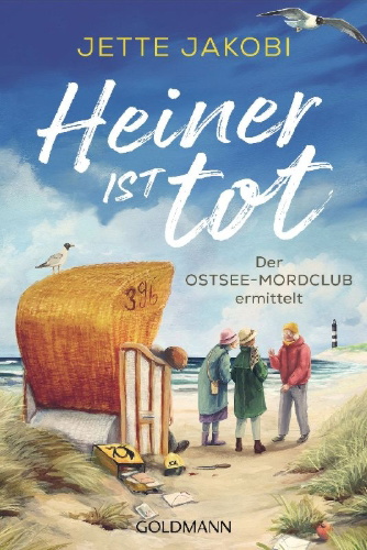 Buchcover und Innenansicht für das Buch: Heiner ist tot