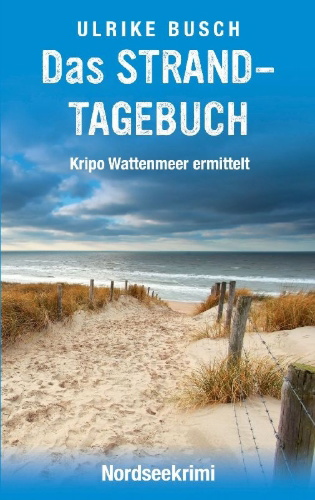 Buchcover und Innenansicht für das Buch: Das Strandtagebuch