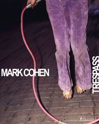 Buchcover und Innenansicht für das Buch: Mark Cohen: Trespass