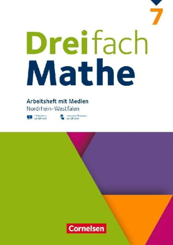 Buchcover und Innenansicht für das Buch: Dreifach Mathe 7. Schuljahr - Nordrhein-Westfalen - Ausgabe 2022 - Arbeitsheft mit Medien und Lösungen