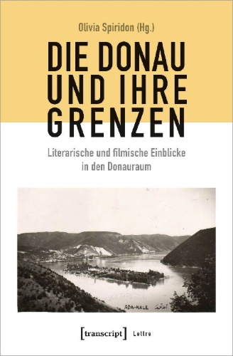 Buchcover und Innenansicht für das Buch: Die Donau und ihre Grenzen