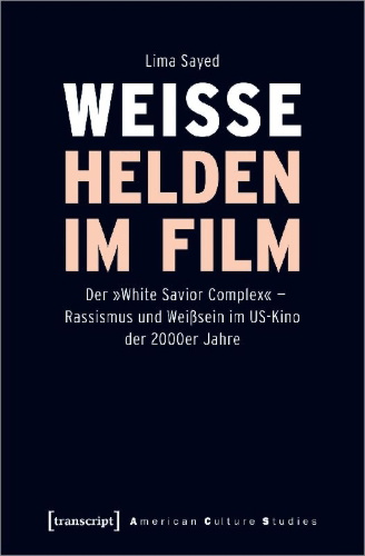 Buchcover und Innenansicht für das Buch: Weiße Helden im Film