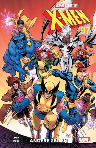 Buchcover und Innenansicht für das Buch: X-Men '97 (2024) #1-#4