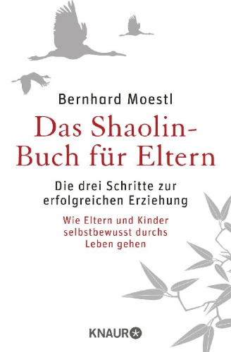 Buchcover und Innenansicht für das Buch: Das Shaolin-Buch für Eltern