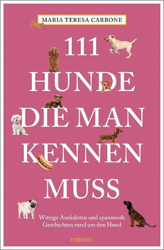 Buchcover und Innenansicht für das Buch: 111 Hunde, die man kennen muss