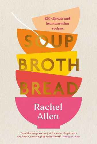 Buchcover und Innenansicht für das Buch: Soup Broth Bread