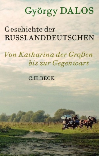 Buchcover und Innenansicht für das Buch: Geschichte der Russlanddeutschen
