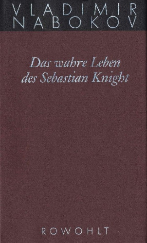 Buchcover und Innenansicht für das Buch: Gesammelte Werke 06. Das wahre Leben des Sebastian Knight