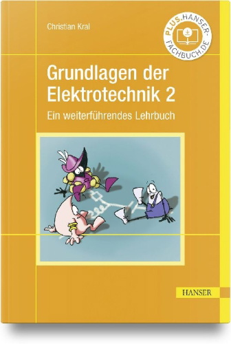 Buchcover und Innenansicht für das Buch: Grundlagen der Elektrotechnik 2