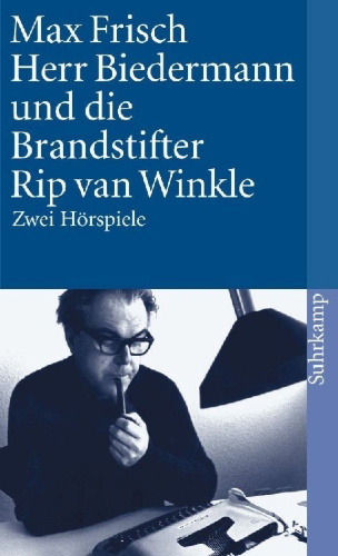 Buchcover und Innenansicht für das Buch: Herr Biedermann und die Brandstifter / Rip van Winkle