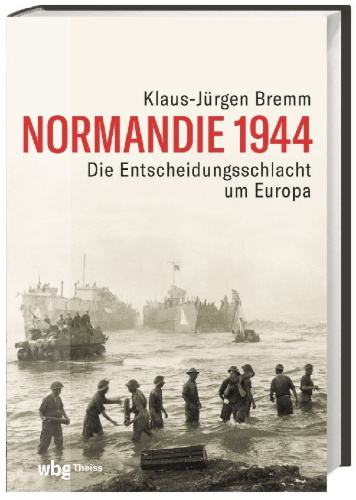 Buchcover und Innenansicht für das Buch: Normandie 1944
