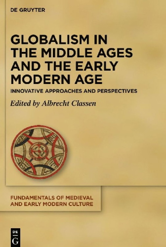 Buchcover und Innenansicht für das Buch: Globalism in the Middle Ages and the Early Modern Age