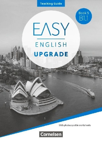 Buchcover und Innenansicht für das Buch: Easy English Upgrade - Allgemeine Ausgabe - Book 5: B1.1 - Teaching Guide - Mit Kopiervorlagen