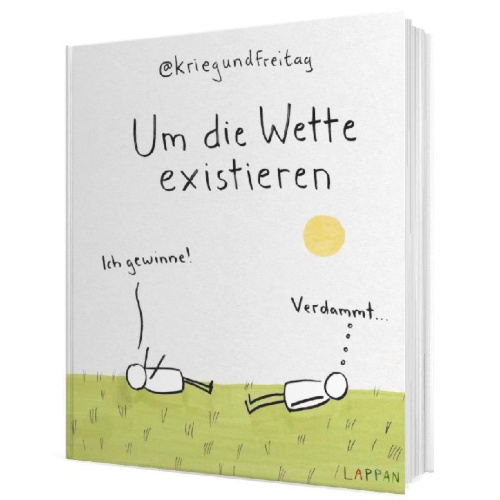 Buchcover und Innenansicht für das Buch: kriegundfreitag: Um die Wette existieren