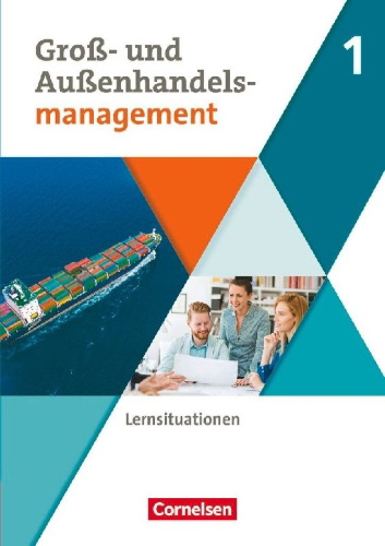 Buchcover und Innenansicht für das Buch: Groß- und Außenhandel Band 01. Arbeitsbuch mit Lernsituationen