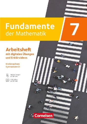 Buchcover und Innenansicht für das Buch: Fundamente der Mathematik 7. Schuljahr - Niedersachsen ab 2024 - Arbeitsheft zum Schulbuch mit Erklärfilmen und digitalen Übungen