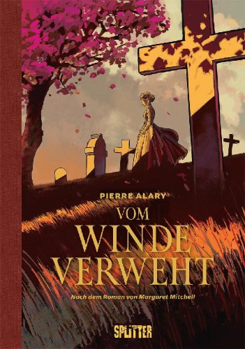 Buchcover und Innenansicht für das Buch: Vom Winde verweht (Graphic Novel). Band 1 (von 2)