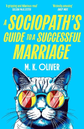 Buchcover und Innenansicht für das Buch: A Sociopath's Guide to a Successful Marriage