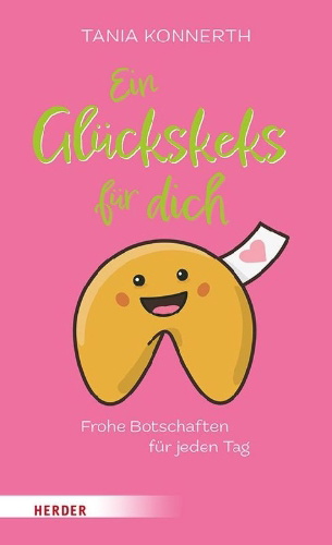 Buchcover und Innenansicht für das Buch: Ein Glückskeks für dich