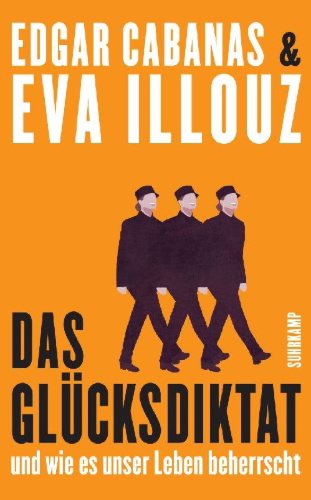 Buchcover und Innenansicht für das Buch: Das Glücksdiktat