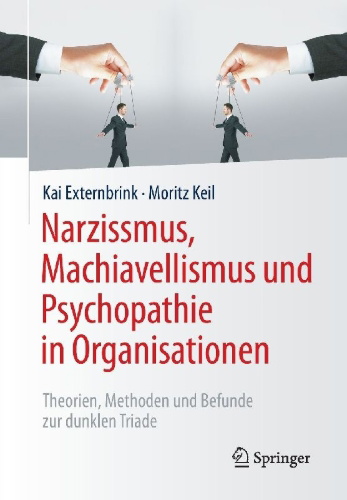 Buchcover und Innenansicht für das Buch: Narzissmus, Machiavellismus und Psychopathie in Organisationen