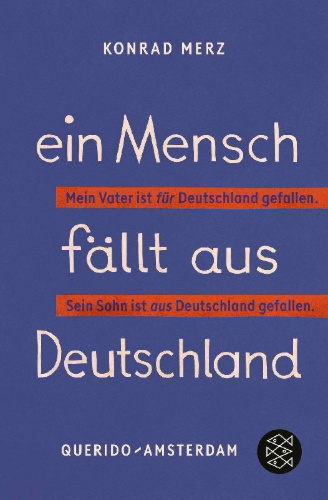 Buchcover und Innenansicht für das Buch: Ein Mensch fällt aus Deutschland
