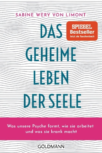Buchcover und Innenansicht für das Buch: Das geheime Leben der Seele