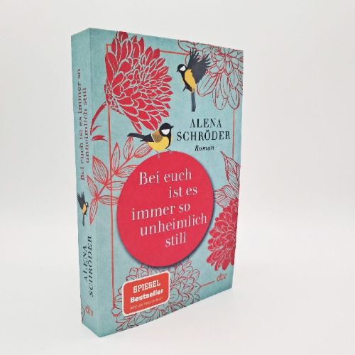 Buchcover und Innenansicht für das Buch: Bei euch ist es immer so unheimlich still