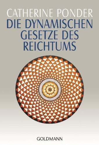 Buchcover und Innenansicht für das Buch: Die dynamischen Gesetze des Reichtums