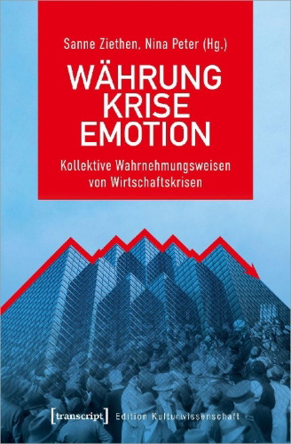 Buchcover und Innenansicht für das Buch: Währung - Krise - Emotion