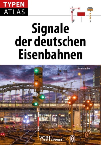 Buchcover und Innenansicht für das Buch: Typenatlas Signale der deutschen Eisenbahnen