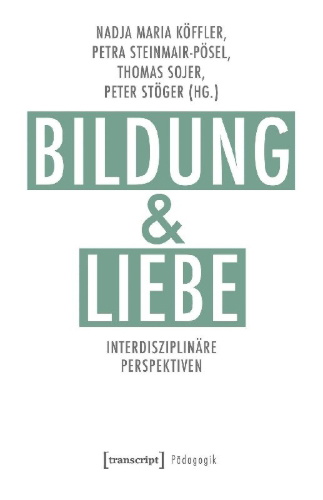 Buchcover und Innenansicht für das Buch: Bildung und Liebe