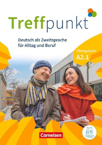 Buchcover und Innenansicht für das Buch: Treffpunkt. Deutsch als Zweitsprache in Alltag & Beruf A2. Teilband 01 - Übungsbuch