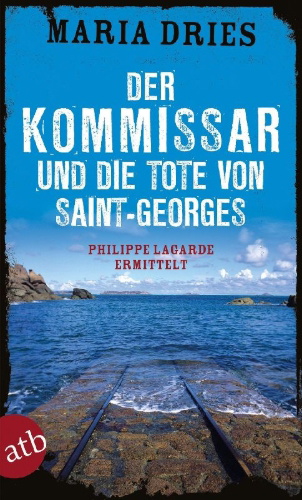Buchcover und Innenansicht für das Buch: Der Kommissar und die Tote von Saint-Georges