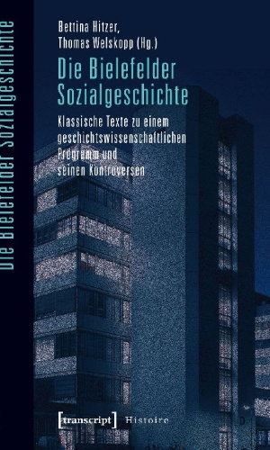 Buchcover und Innenansicht für das Buch: Die Bielefelder Sozialgeschichte