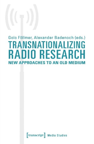 Buchcover und Innenansicht für das Buch: Transnationalizing Radio Research