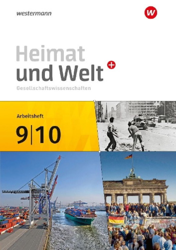 Buchcover und Innenansicht für das Buch: Heimat und Welt Plus 9 / 10. Arbeitsheft. Für Berlin und Brandenburg
