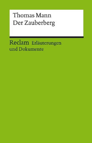 Buchcover und Innenansicht für das Buch: Erläuterungen und Dokumente zu Thomas Mann: Der Zauberberg