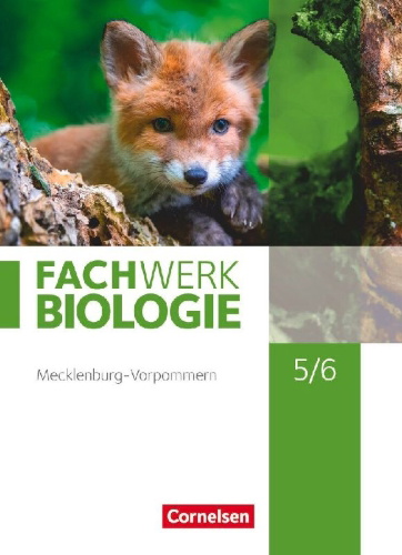 Buchcover und Innenansicht für das Buch: Fachwerk Biologie 5./6. Schuljahr - Mecklenburg-Vorpommern und Thüringen - Schülerbuch