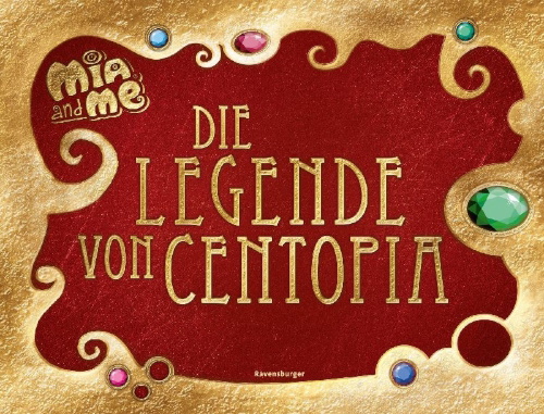 Buchcover und Innenansicht für das Buch: Mia and me: Die Legende von Centopia