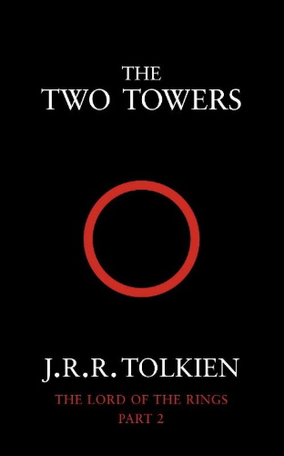 Buchcover und Innenansicht für das Buch: The Two Towers/The Lord of the Rings 2.