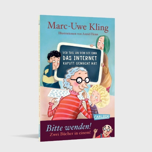 Buchcover und Innenansicht für das Buch: Der Tag, an dem die Oma das Internet kaputt gemacht hat & Der Tag, an dem der Opa den Wasserkocher auf den Herd gestellt hat