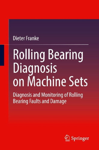 Buchcover und Innenansicht für das Buch: Rolling Bearing Diagnosis on Machine Sets