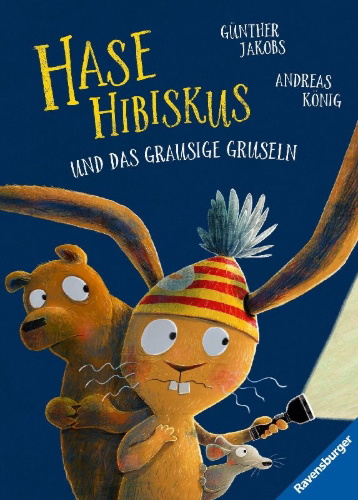 Buchcover und Innenansicht für das Buch: Hase Hibiskus und das grausige Gruseln